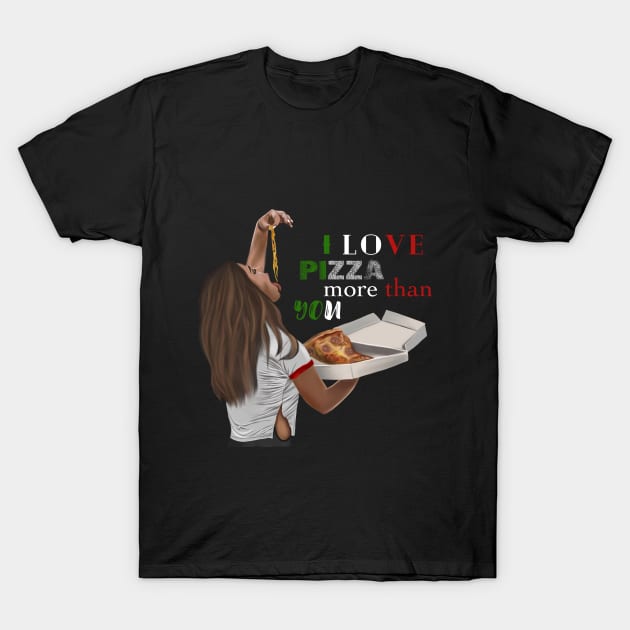 I love Pizza Design T-Shirt by Young Wild Free